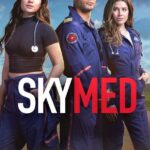 Series: SkyMed (Season 2) SkyMed