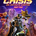 Justice-League-Crisis-On-Infinite-Earths-Part-Two-2024