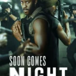 Soon-Comes-Night-Season-1
