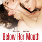 Below Her Mouth 2
