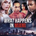 what-happens-in-miami