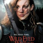 Wild Eyed and Wicked (2024) wild-eye