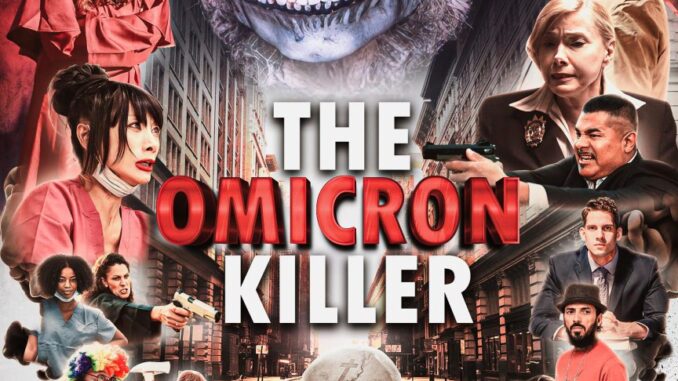 The Omicron Killer (2024)