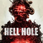 Hell Hole (2024)