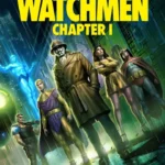 Watchmen Chapter I (2024)