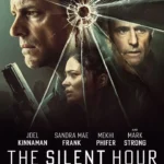 The Silent Hour (2024)
