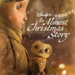An Almost Christmas Story (2024)