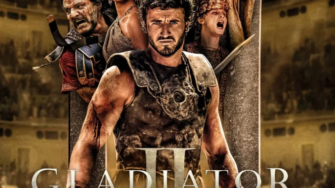 Gladiator II (2024)