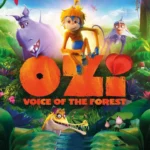 Ozi- Voice of the Forest (2024)