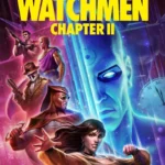 Watchmen- Chapter II (2024)
