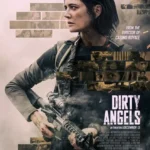 Dirty Angels (2024)