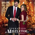 Operation Mistletoe (2024)