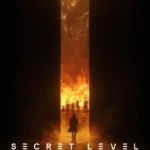 Secret Level (Season 1)