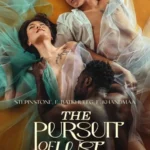 The Pursuit of Lust (2025)