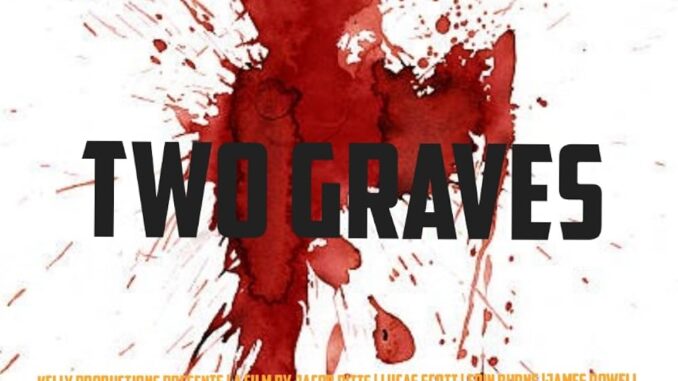 Two Graves (2025)