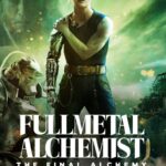Fullmetal Alchemist: The Final Alchemy (2022) AeyiuQUUs78bPkz18FY3AzNFF8b.jpg