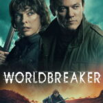 Worldbreaker (2025) 7K8w6mdrJp0oaSoKWGyjSZ4Zv2z.jpg