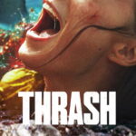 Upcoming: Thrash (2026) yphXnMFwIilg9y67mUvdEFiOy0j.jpg